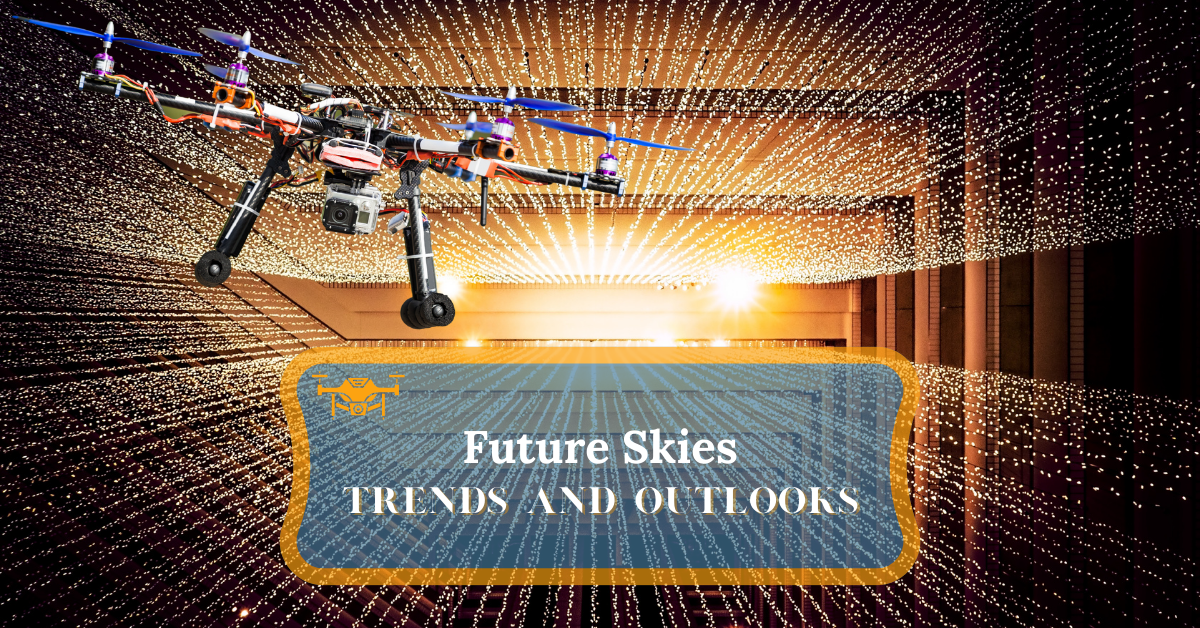 Drone Industry: 7 Trends Shaping The Future Sky - Drones Techie